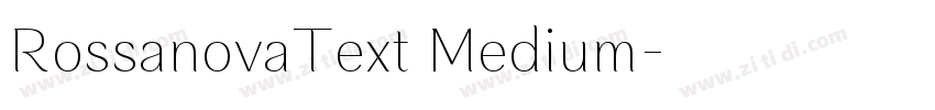 RossanovaText Medium字体转换